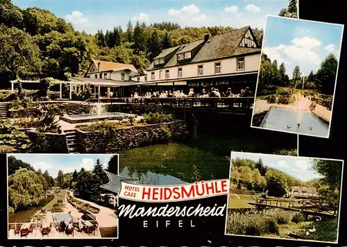 AK / Ansichtskarte  Manderscheid_Eifel Hotel Cafe Heidsmuehle Terrasse Panorama