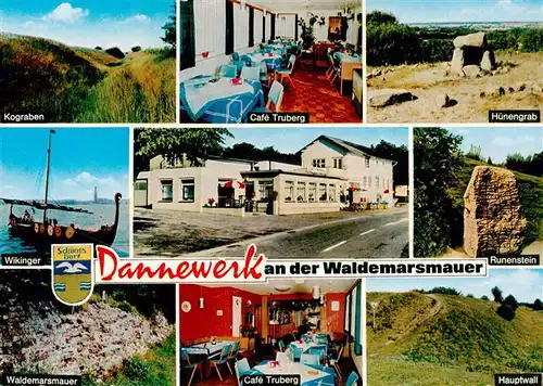 AK / Ansichtskarte 73913448 Dannewerk Kograben Cafe Truberg Huenengrab Wikinger Runenstein Waldemarsmauer Hauptwall