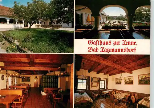 AK / Ansichtskarte 73913859 Bad_Tatzmannsdorf_Burgenland_AT Gasthaus zur Tenne Gastraeume Terrasse