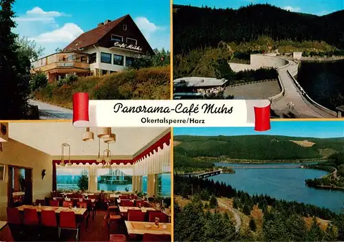 AK / Ansichtskarte 73913967 Okertalsperre_Goslar Panorama Cafe Muhs Gastraum Talsperrenblick