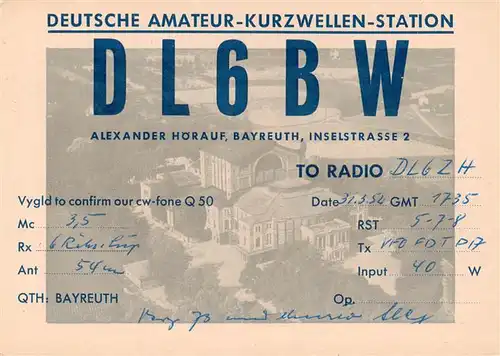 AK / Ansichtskarte  Bayreuth Deutsche Amateur Kurzwellen Station