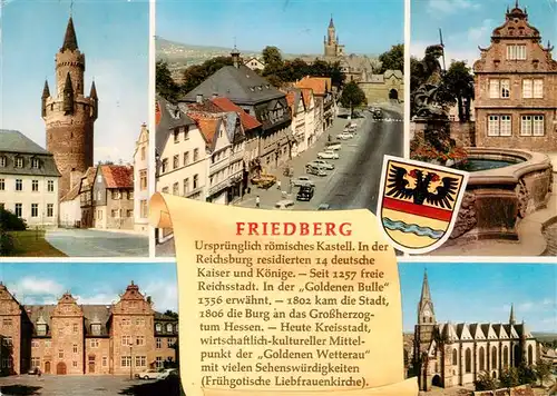 AK / Ansichtskarte  Friedberg__Hessen Reichsburg Schloss Ortspartie Brunnen Kirche