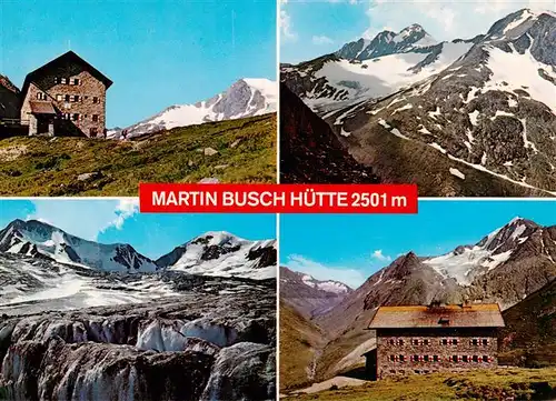 AK / Ansichtskarte  Martin-Busch-Huette_2501m_oetztal_Tirol_AT Fineilspitze Similaun Hintere Schwaerze Martin Busch Huette mit Mutmalspitze