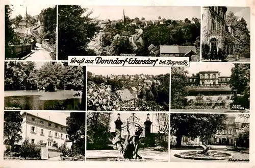 AK / Ansichtskarte 73914608 Donndorf_Eckersdorf_Oberfranken Teilansichten Schloss Schlossteich Panorama Schwesternheim Schlossportal Schlosspark
