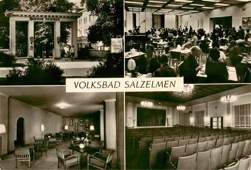 AK / Ansichtskarte 73914863 Salzelmen_Bad Volksbad Eingang zum Kurpark Speisesaal Empfangshalle Festsaal