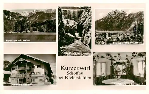 AK / Ansichtskarte  Schoeffau_Kiefersfelden Hechtsee mit Kaiser Giessenbachklamm Ortspartie Gasthof Kurzenwirt Gastzimmer