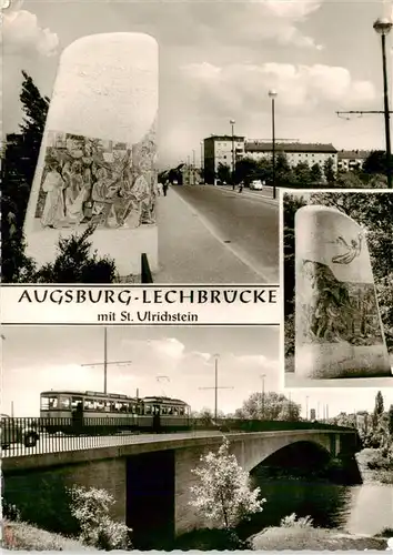 AK / Ansichtskarte  Augsburg Lechbruecke mit St Ulrichstein