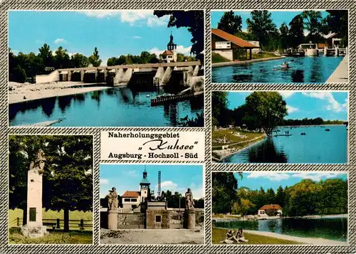 AK / Ansichtskarte  Hochzoll Bruecke Kuhsee Seepartien Monument