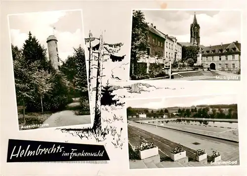 AK / Ansichtskarte  Helmbrechts_Oberfranken Aussichtsturm Marktplatz Schwimmbad