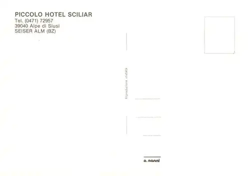 AK / Ansichtskarte 73915350 Seiseralm_Alpe_di_Siusi_Trentino_IT Piccolo Hotel Sciliar