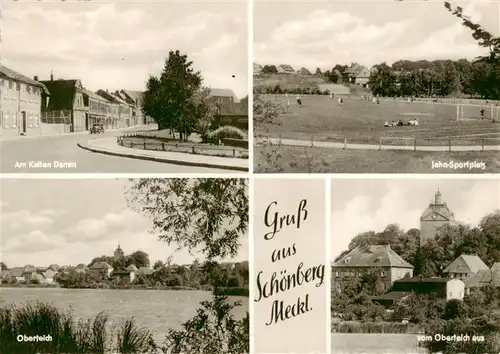 AK / Ansichtskarte 73916277 Schoenberg_Mecklenburg Am Kalten Damm Jahn Sportplatz Oberteich Blick vom Oberteich