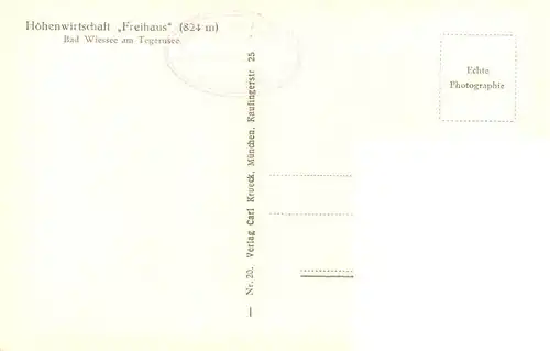 AK / Ansichtskarte  Bad_Wiessee_Tegernsee Hoehenwirtschaft Freihaus