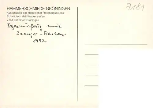 AK / Ansichtskarte 73917469 Groeningen_Satteldorf Hammerschmiede Groeningen Aussenstelle des Hohenloher Freilandmuseums