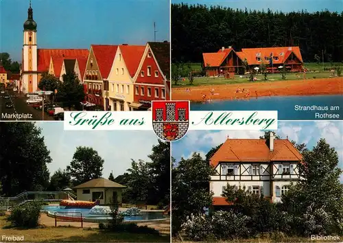 AK / Ansichtskarte  Allersberg Marktplatz Strandhaus am Rothsee Freibad Bibliothek