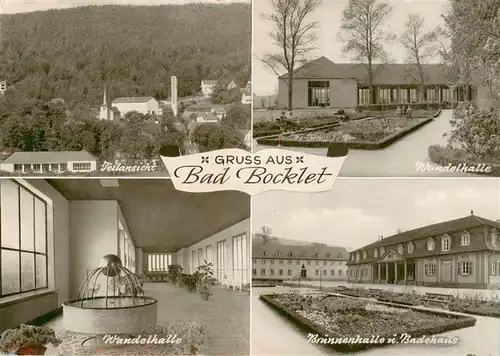 AK / Ansichtskarte  Bad_Bocklet Kurhaus Wandelhalle Trinkbrunnen Brunnenhalle und Badehaus