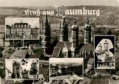 AK / Ansichtskarte 73918248 Naumburg__Saale Panorama Kirche Schloss Teilansichten