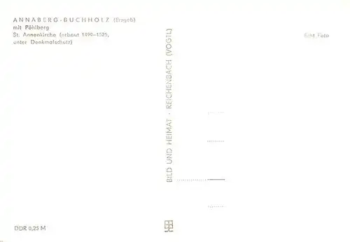 AK / Ansichtskarte  Annaberg_-Buchholz_Erzgebirge St Annenkirche mit Poehlberg