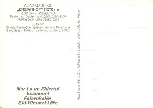 AK / Ansichtskarte  Zell_Ziller_Tirol_AT Enzianhof Sonnenterrasse Skilift