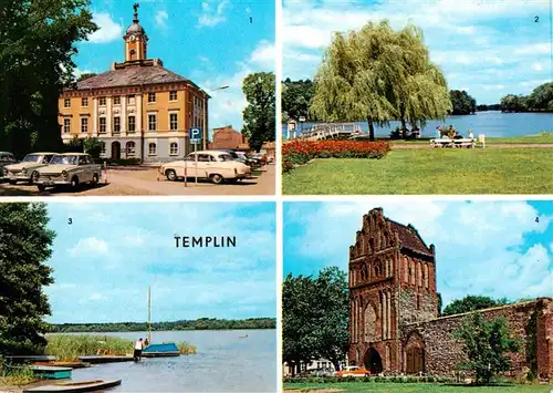 AK / Ansichtskarte  Templin Rathaus Stadtsee Am Luebbesee Prenzlauer Tor