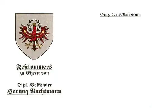 AK / Ansichtskarte 73918691 Graz__Steiermark_AT Festkommers zu Ehren von Dipl. Volkswirt Herwig Nachtmann
