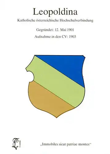 AK / Ansichtskarte 73918699 Innsbruck_Tirol_AT Wappen der Leopoldina Kath oesterr Hochschulverbindung