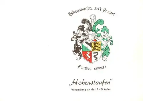 AK / Ansichtskarte  Hohenstaufen Wappen der Hohenstaufen Verbindung an der FHS Aalen