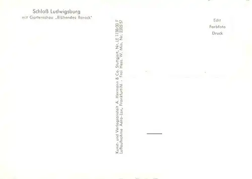 AK / Ansichtskarte 73918718 Ludwigsburg__Wuerttemberg Schloss Ludwigsburg mit Gartenschau Bluehendes Barock Fliegeraufnahme
