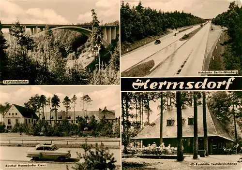 AK / Ansichtskarte 73919197 Hermsdorfer_Kreuz_Autobahn_Schleifreisen Teufelstalbruecke Autobahn Berlin Nuernberg Rasthof HO Raststaette Teufelstalschaenke