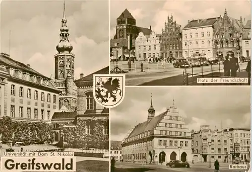 AK / Ansichtskarte 73919229 Greifswald Universitaet mit Dom St Nikolai Platz der Freundschaft Rathaus