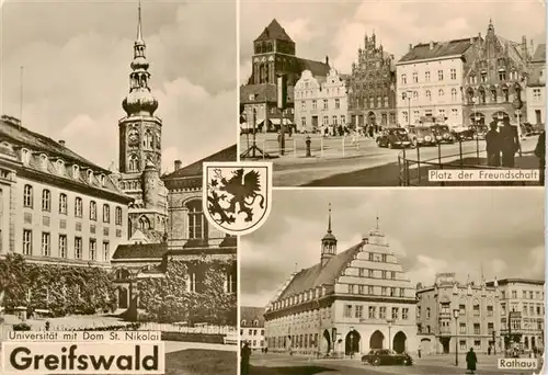 AK / Ansichtskarte  Greifswald Universitaet mit Dom St Nikolai Platz der Freundschaft Rathaus