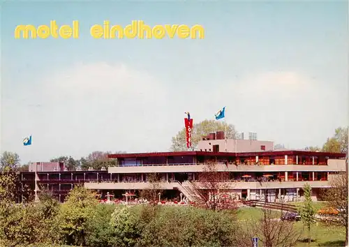 AK / Ansichtskarte 73919394 Eindhoven_NL Motel Eindhoven