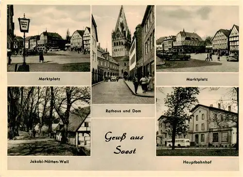 AK / Ansichtskarte  Soest_DE_NRW Marktplatz Jakobi Noetten Wall Hauptbahnhof Rathaus und Dom