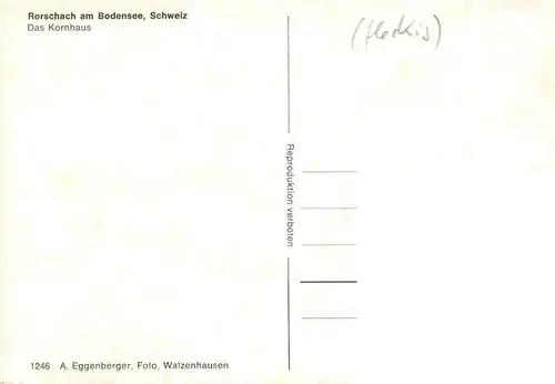 AK / Ansichtskarte  Rorschach_Bodensee_SG Das Kornhaus