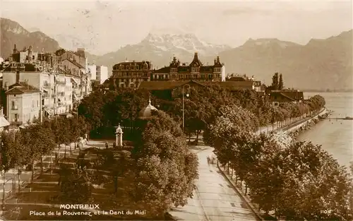 AK / Ansichtskarte  Montreux__VD Place de la Rouvernac et la Dent du Midi