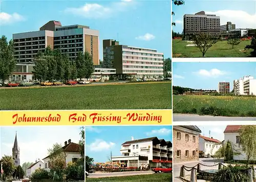 AK / Ansichtskarte  Wuerding_Bad_Fuessing Johannesbad Telansichten Kirche Ortspartien