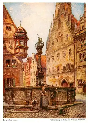 AK / Ansichtskarte  Moessler_Ludwig_Moessler_Ludwig Rothenburg o.d.T. St. Georg Brunnen