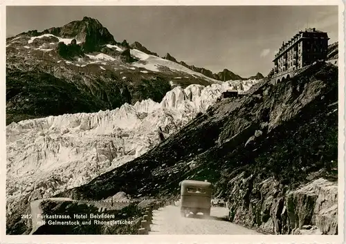 AK / Ansichtskarte Furkastrasse_UR Hotel Belvedere mit Gelmerstock und Rhonegletscher 