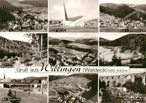 AK / Ansichtskarte Willingen_Sauerland Panorama Kath Kirche Blick vom Ettelsberg Paradies Strycktal Hermeketal Am Kurgarten Totale Kleingolfplatz Willingen_Sauerland