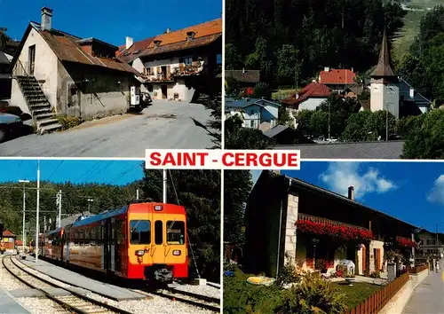AK / Ansichtskarte  Saint-Cergue_Nyon_Suisse Ancienne forge Leglise Le train Nyon Saint Cergue Morez Maison de village