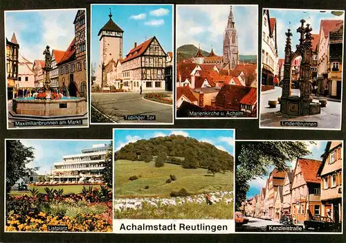 AK / Ansichtskarte  Reutlingen_BW Maximilianbrunnen Tuebinger Tor Marienkirche und Achalm Lindenbrunnen Listplatz Panorama Kanzleistrasse