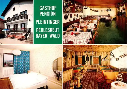 AK / Ansichtskarte 73922667 Perlesreut Gasthof Pension Pleintinger Gastraeume Bar Zimmer