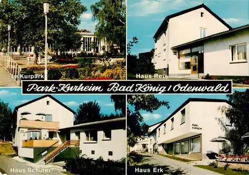 AK / Ansichtskarte  Bad_Koenig_Odenwald Park Kurheim Im Kurpark Haus Reis Haus Schueler Haus Erk