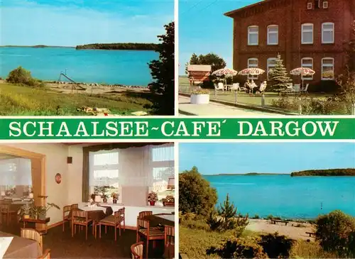 AK / Ansichtskarte  Dargow Schaalsee Cafe Gaststube Seepartien