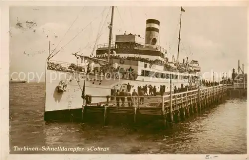 AK / Ansichtskarte  Dampfer_Oceanliner Cobra Turbinen-Schnelldampfer