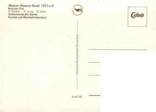 AK / Ansichtskarte 73922985 Mainz__Rhein Mainzer Husaren Garde 1951 Mainzer Trio Uniformierte der Garde Komitee und Mainzelmaennchen