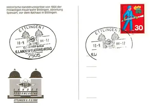 AK / Ansichtskarte 73923221 Ettlingen Historische Handdruckspritze von 1864 der Freiwilligen Feuerwehr vor dem Rathaus Sonderstempel 6. Landesfeuerwehrtag