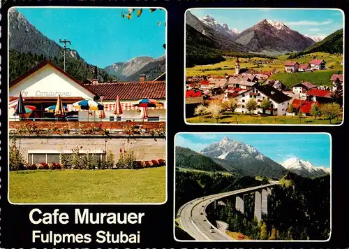 AK / Ansichtskarte  Fulpmes_Tirol_AT Cafe Murauer Panorama Autobahnviadukt