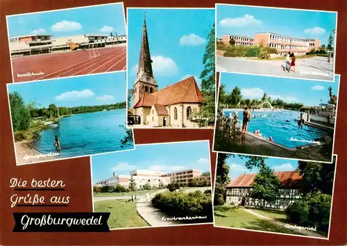 AK / Ansichtskarte  Grossburgwedel Realschule Springhorstsee KIrche Schwimmbad Kreiskrankenhaus Amtsgericht Gymnasium