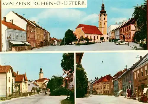 AK / Ansichtskarte  Waizenkirchen Stadtplatz Kirche Ortspartien