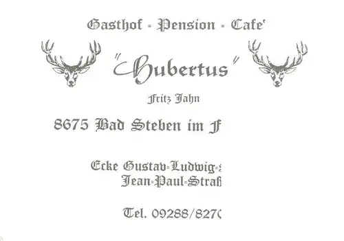 AK / Ansichtskarte 73923659 Bad_Steben Gasthof Pension Cafe Hubertus